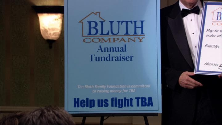 And much to their surprise,  the Bluths ended up raising over $25,000...