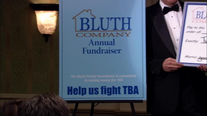 And much to their surprise,  the Bluths ended up raising over $25,000...