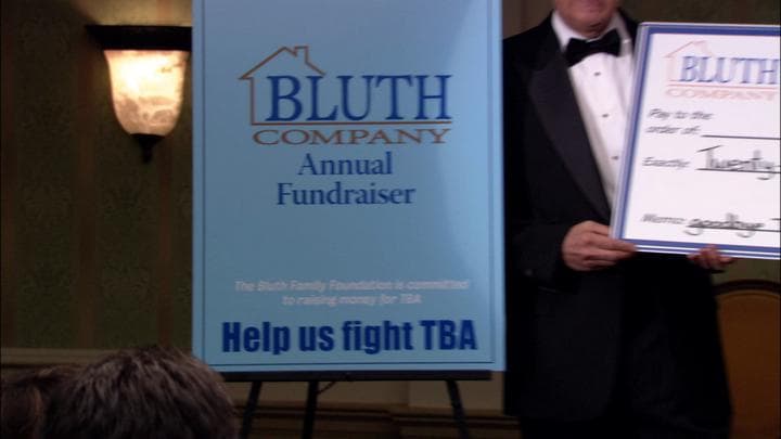 And much to their surprise,  the Bluths ended up raising over $25,000...